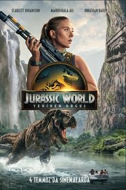 Jurassic World: Yeniden Doğuş izle