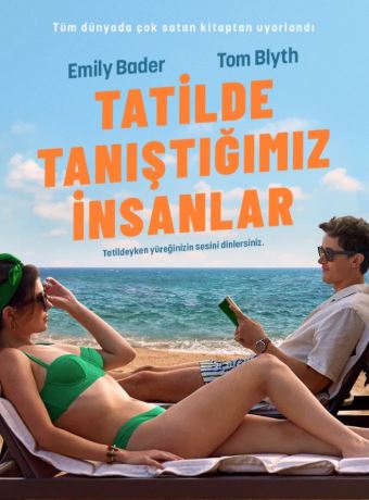 Tatilde Tanıştığımız İnsanlar izle