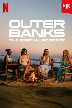 Outer Banks: The Official Podcast izle