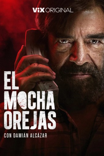 El Mochaorejas izle