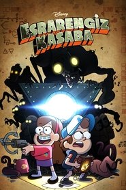 Gravity Falls - Esrarengiz Kasaba izle