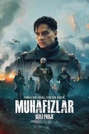 Muhafızlar: Gizli Proje - The Sentinels izle