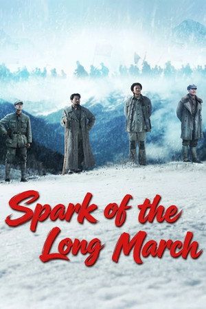 Spark of the Long March izle